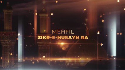 Mehfil Zikr-e-Hussain ra | 10th Muharram 1447 AH | محفل ذکر حسینؓ | Urdu/Hindi | English Subtitles