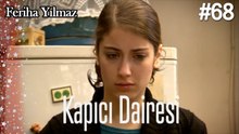 Kapıcı Dairesi #  - The Kapıcı Kızı: Feriha