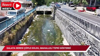 Galata Deresi çöple doldu, mahalleli tepki gösterdi