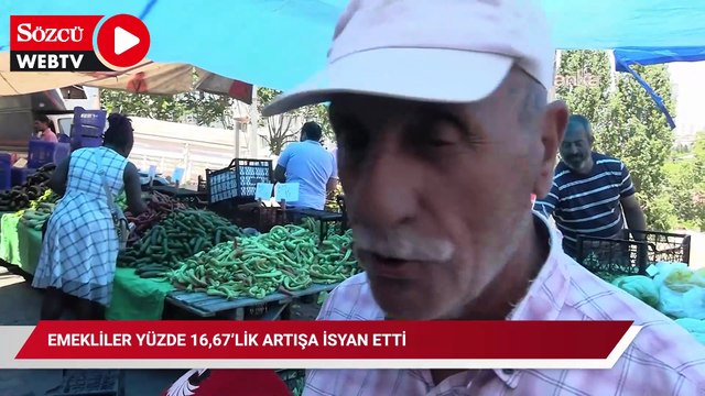 Emekliler yüzde 16,67’lik artışa isyan etti