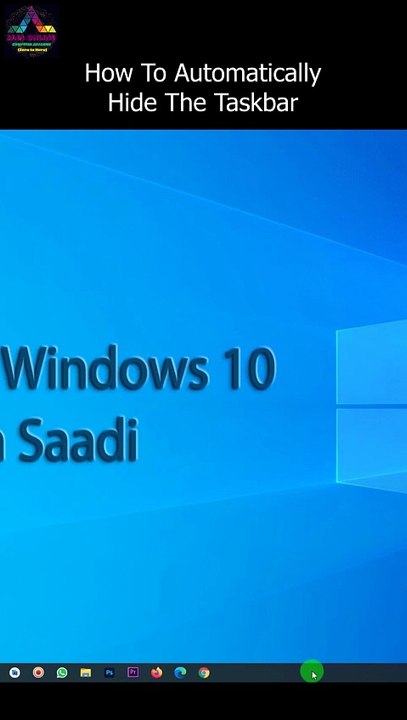 How To Automatically Hide The Taskbar