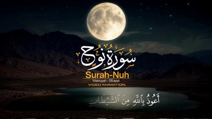 Watch the most powerful and emotional recitation Surah Nuh with Urdu  and English 📖  Translation | Heart Touching Tilawat & Powerful Qurani Wazifa.سورة نوح كاملة