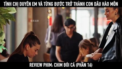 [phần 16] - Review Chim Bói Cá – Bi Kịch Trong Lâu Đài Vàng