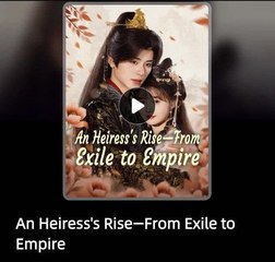 An Heiress’s Rise From Exile to Empire – FULL HD MOVIE [English Sub]