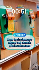 How tech changes wiped out classic Thai businesses.