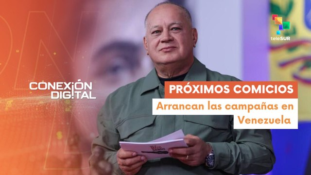 Conexión Digital 11-07 Venezuela en campaña electoral de cara a comicios del 27J