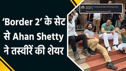 Ahan Shetty ने Border 2 की शूटिंग का शेड्यूल किया पूरा, फैंस से पूछा kya hai yeh border..?