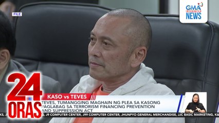 Teves, tumangging maghain ng plea sa kasong paglabag sa Terrorism Financing Prevention and Suppression Act | 24 Oras