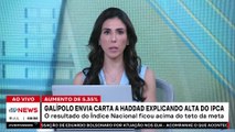 Galípolo envia carta a Haddad após IPCA estourar teto da inflação; Deysi e Motta comentam