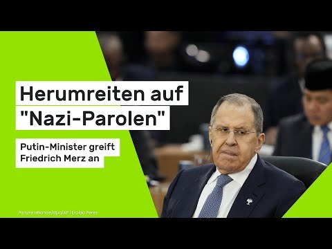 Sergej Lawrow: Herumreiten auf Nazi-Parolen - Putin-Minister greift Friedrich Merz an
