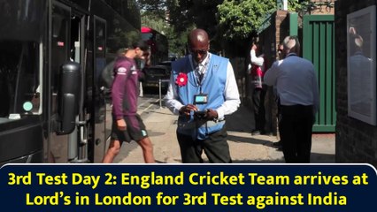 3rd Test Day 2: England Cricket Team arrives at Lord’s in London for 3rd Test against India