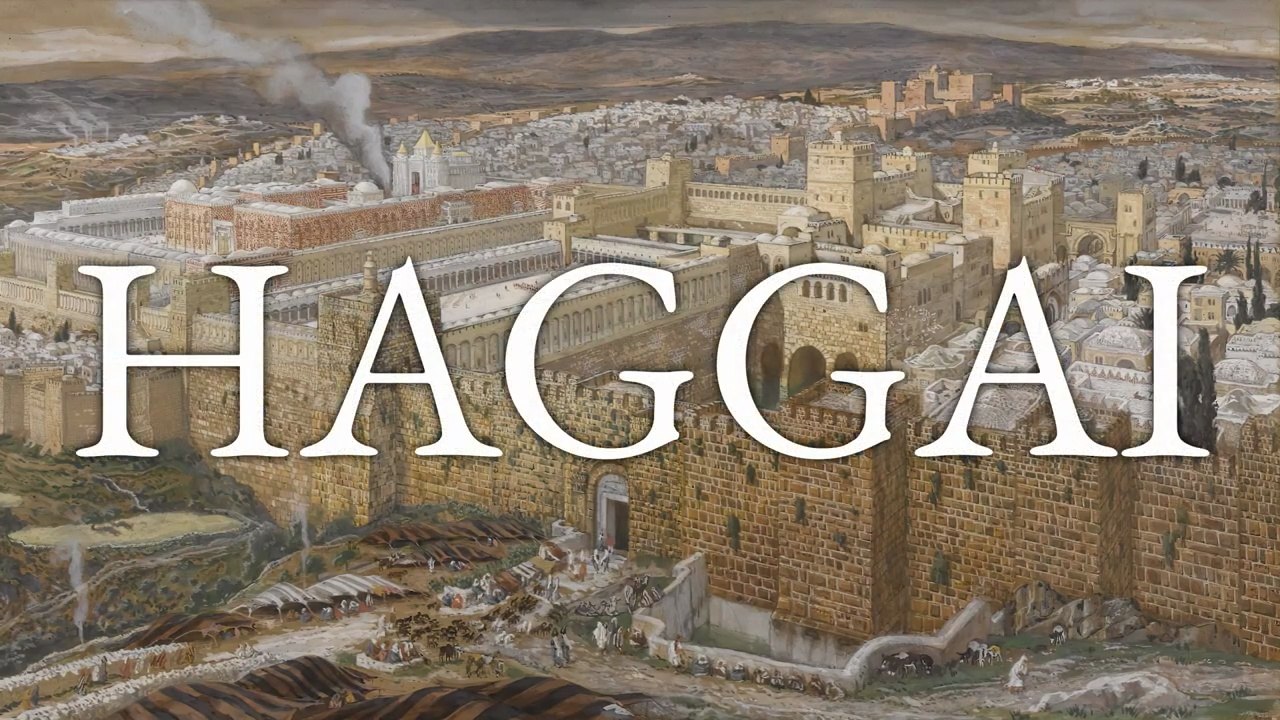 Haggai | The Bible (KJV) King James Version | Old Testament