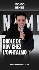 Momo Bente - Drôle de rdv chez l'Ophtalmo