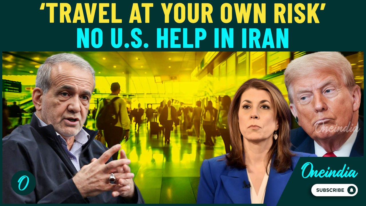 ‘Don’t Travel To Iran Amid…’ U.S. State Dept Issues Stark Warning | ‘Iran Rejects Dual Nationality’