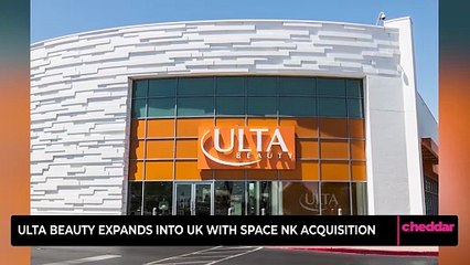 Ulta Beauty Expands into UK with Space NK Acquisition