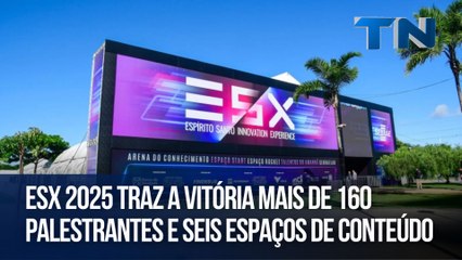 ESX 2025 traz a Vitória mais de 160 palestrantes e seis espaços de conteúdo