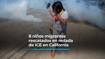 8 niños migrantes rescatados en redada de ICE en California