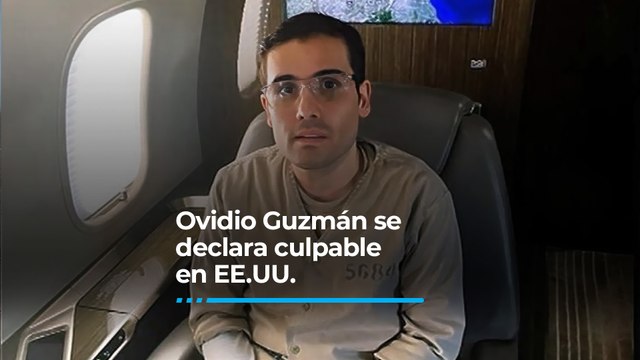 Ovidio Guzmán se declara culpable de narcotráfico en EE.UU.