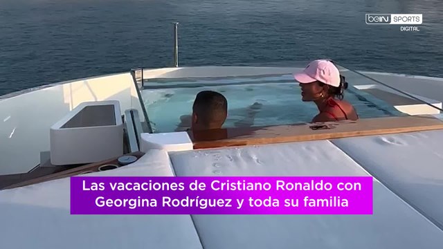 Las vacaciones de Cristiano Ronaldo con Georgina Rodríguez y toda su familia