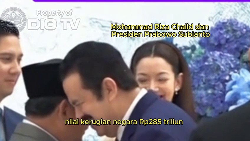 Libatkan Mohammad Riza Chalid, rugikan negara Rp285 triliun, menurut ...