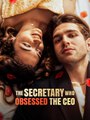The Secretary who Obsessed the CEO - All Episodes - ReelShort - #abel