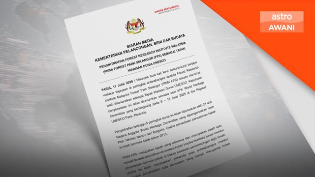 FRIM FPS disenarai sebagai tapak warisan dunia UNESCO