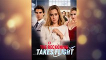 The Reckoning Takes Flight - Full Movie