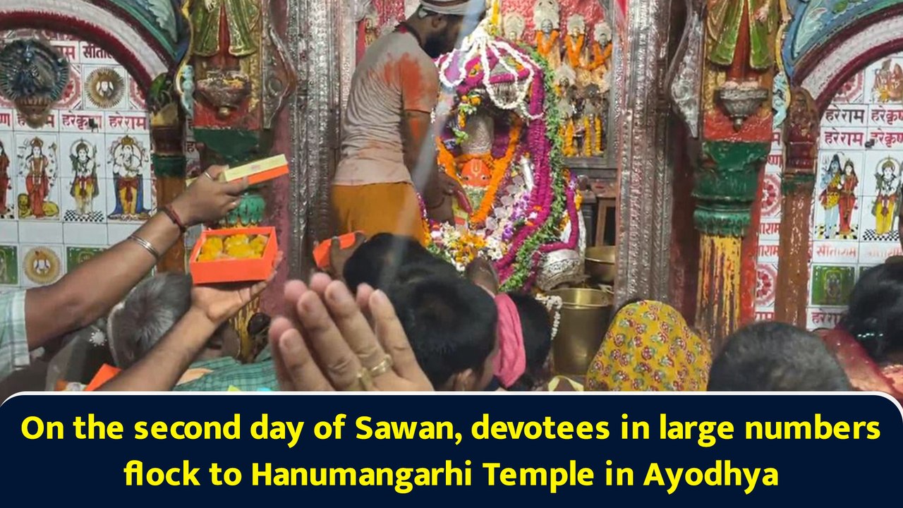 On the second day of Sawan, devotees in large numbers flock to Hanumangarhi Temple in Ayodhya