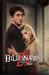 My Billionaire Ex Wants Me Back