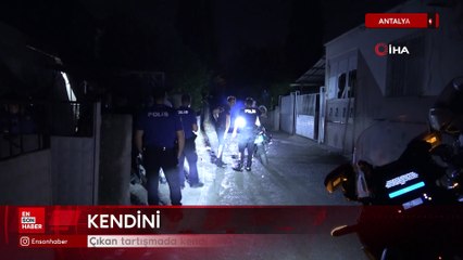 Antalya’da çıkan tartışmada kendi silahından çıkan kurşunla yaralandı