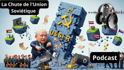 La Chute de l'Union Soviétique _ Causes et Conséquences (1)
