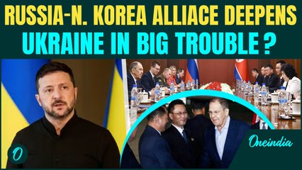 Big WORRY For Zelenskyy? Russia-North Korea Military Alliance Deepens As Lavrov’s Visit Begins