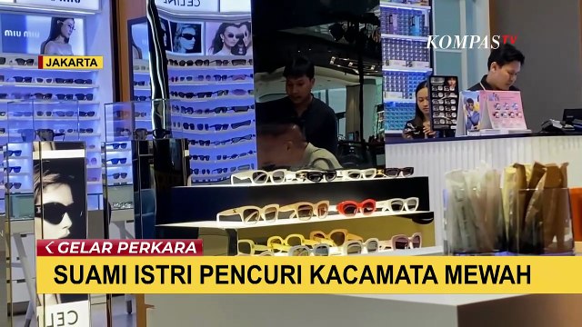 Terungkap! Karena Ekonomi & Narkoba, Pasangan Suami-Istri Curi Kacamata Mewah di Jakarta-Bekasi