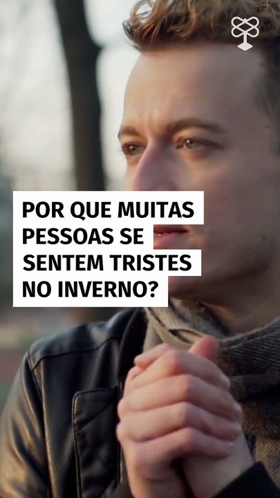 Por que muitas pessoas se sentem tristes no inverno