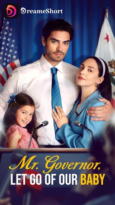 Mr. Governor, Let Go of Our Baby #DramaBox