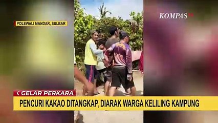 Tertangkap Curi Kakao, Residivis di Polman Diarak Warga Sebelum Diserahkan ke Polisi