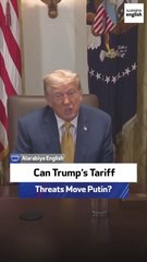 Can Trump’s Tariff Threats Move Putin?