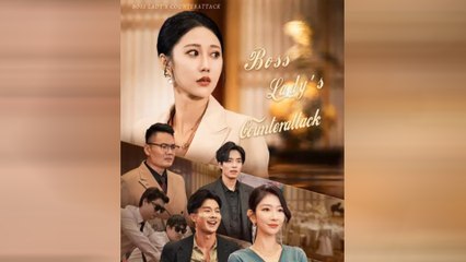 Boss Lady's Counterattack Full Movie
