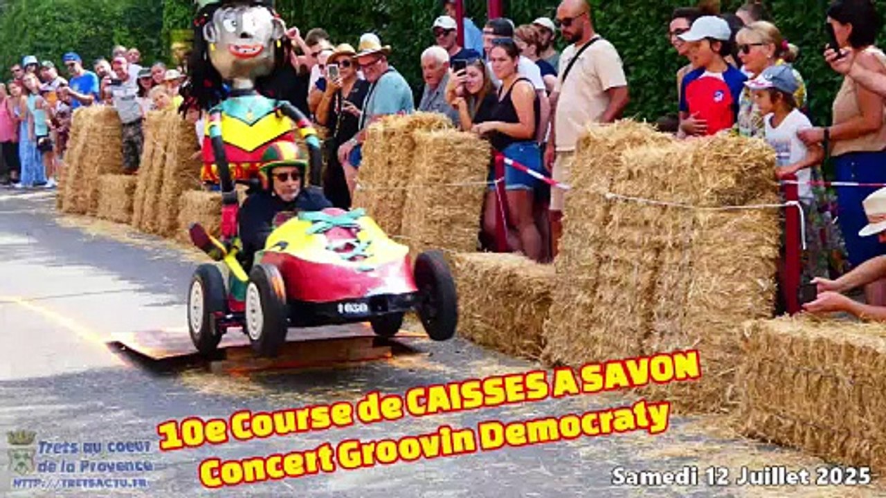 TRETS ST ELOI 2025 - 12Juill2025 -- Course de caisse à savon et concert Groovin democraty