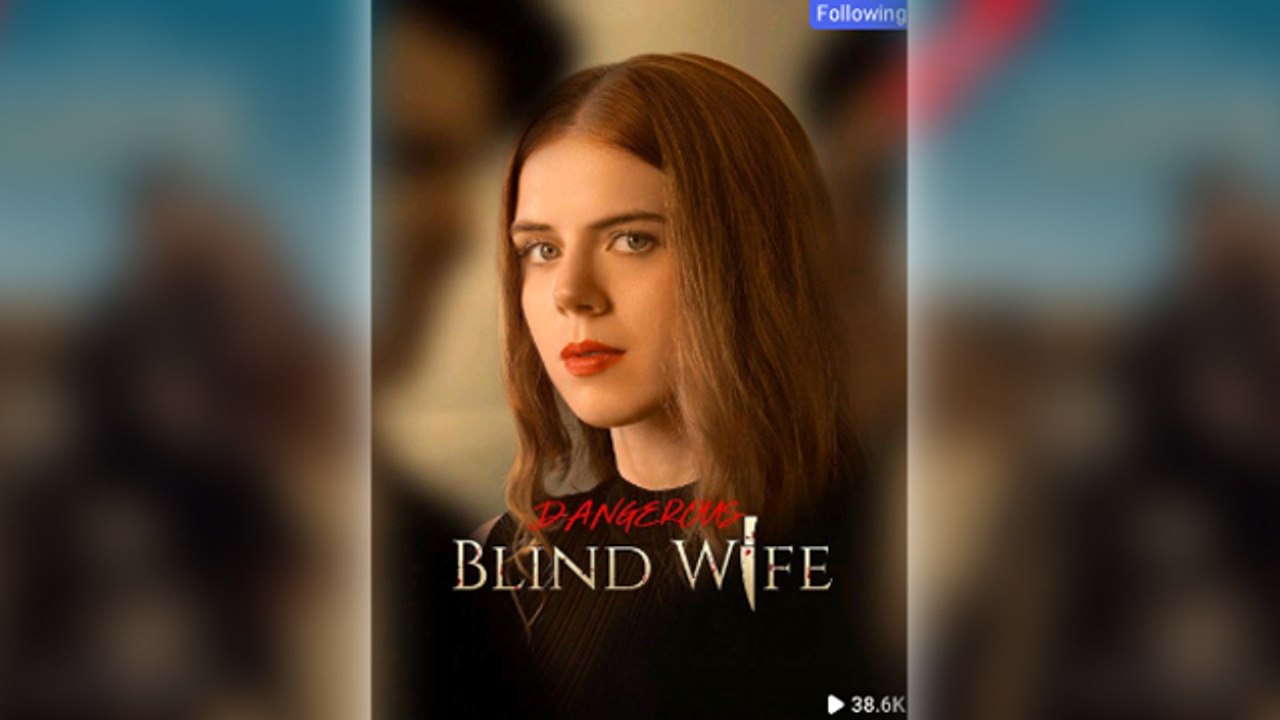 Dangerous Blind Wife Full Movie