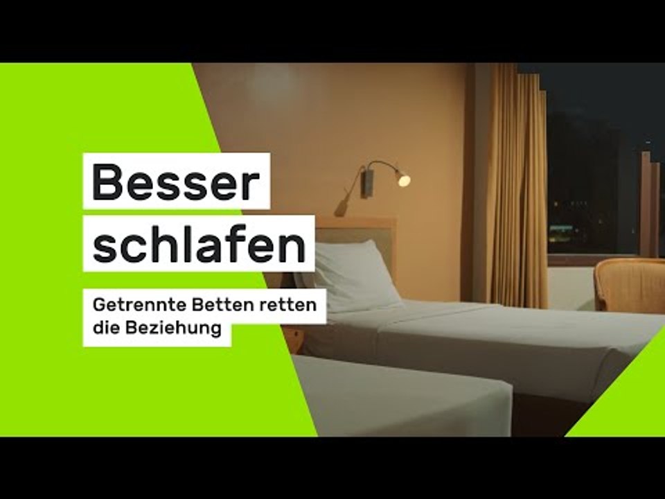 Besser schlafen: Getrennte Betten retten die Beziehung