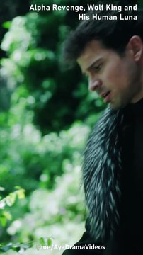 Alpha Revenge Wolf King and His Human Luna - All Episodes - ReelShort - #abel