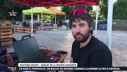 Ce soir à Thionville, un ballet de drones viendra illuminer le feu d’artifice