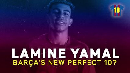Lamine Yamal: Barcelona's new perfect 10?