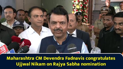 Maharashtra CM Devendra Fadnavis congratulates Ujjwal Nikam on Rajya Sabha nomination