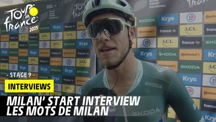 Milan's pre-race interview - Stage 9 - Tour de France 2025