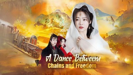 A Dance Between Chains And Freedom - Full Episodes