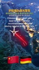 China Accused: Laser Incident Between Chinese Fleet & German Reconnaissance Jet in Red Sea 🚨✈️