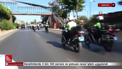Antalya'da denetimlerde 2 bin 140 sürücü ve yolcuya cezai işlem uygulandı