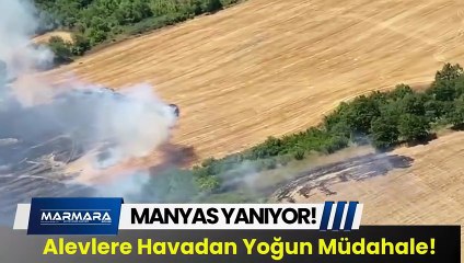 Manyas Yanıyor! Alevlere Havadan Yoğun Müdahale!